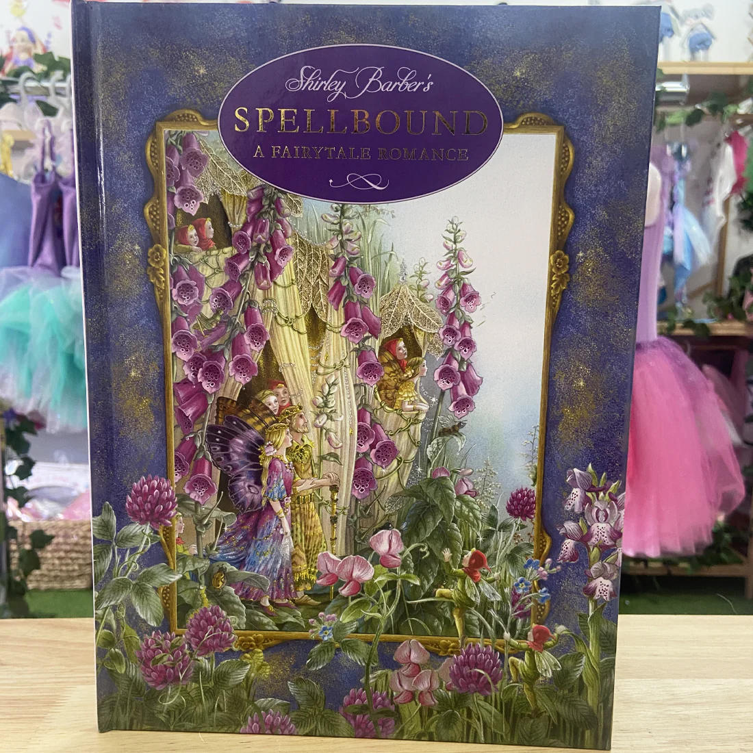 Spellbound A Fairytale Romance Hardback Book by Shirley Barber - Image 3